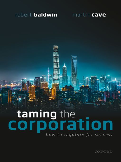 Title details for Taming the Corporation by Robert Baldwin - Wait list